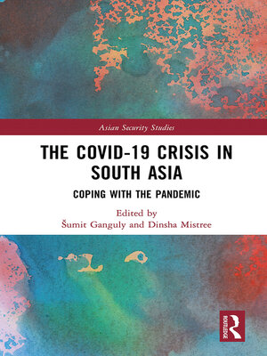 cover image of The Covid-19 Crisis in South Asia